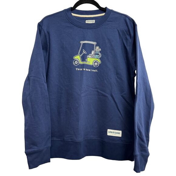 Life Is Good "This is How I Roll" Blue Oversized Men Sweatshirt - Picture 1 of 7